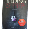 Goldmann, Joy Fielding - Sag, dass du mich liebst, Gut