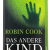 Weltbild Taschenbuch, Robin Cook - Das andere Kind, Gut